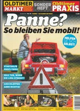 Oldtimermarkt Sonderheft Nr. 70 : Panne ? - So bleiben Sie mobil !