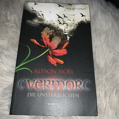Alyson Noel Evermore die Unsterblichen Roman