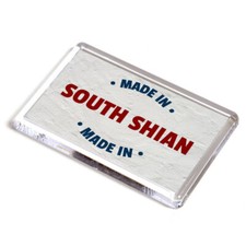 FRIDGE MAGNET - Made in South Shian
