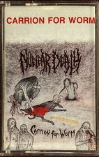NUCLEAR DEATH - Carrion For Worm - Cassette - 1991 Wild Rags - WRR029 NEW SEALED