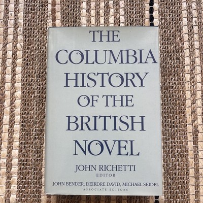 Columbia History of the British Novel by John Bender!