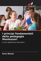 Karin Blazek | I Principi Fondamentali Della Pedagogia Montessori | Taschenbuch