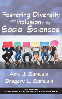 Amy Samuels (u. a.) | Fostering Diversity and Inclusion in the Social Sciences