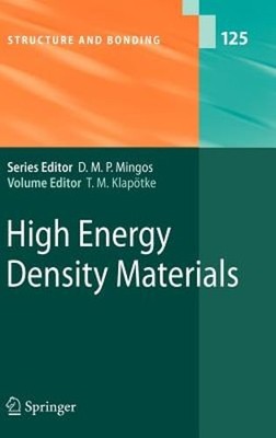 High Energy Density Materials by Thomas M Klapötke: New