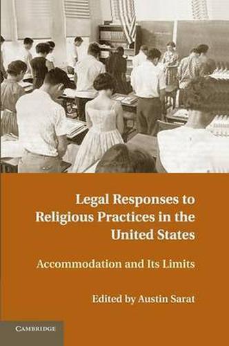 Legal Responses to Religious Practices in the United States Sarat Paperback