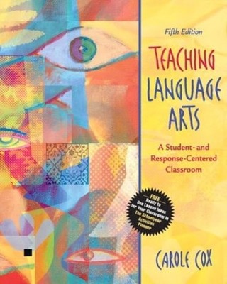 Teaching Language Arts: A Student- and Response-Centered Classroom (Book Alone)