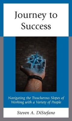 Steven A. DiStefano Journey to Success (Taschenbuch)
