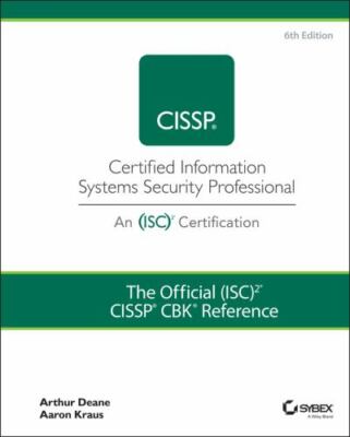 The Official (ISC)2 CISSP CBK Reference (Cissp: Certified Information Systems S