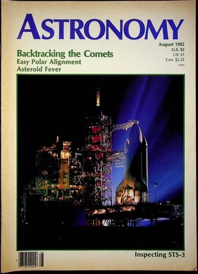 Astronomy Magazine August 1982 Backtracking Comets Polar Alignment