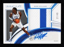 2022-23 Immaculate Collegiate Premium Rookie 27/49 Mark Williams Patch Auto 11td
