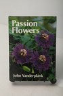 Passion Flowers and Passion Fruit John Vanderplank 1991 MIT Press Hardcover