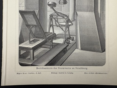 antike Grafik Technik /Werkzeuge: Meridiankreis der Sternwarte Straßburg um 1900 - Bild 3 von 7