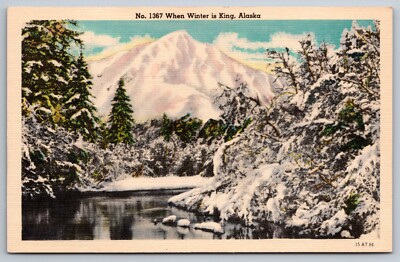 Vintage When Winter is King Alaska Postcard by C P Johnston Co in Seattle Linen