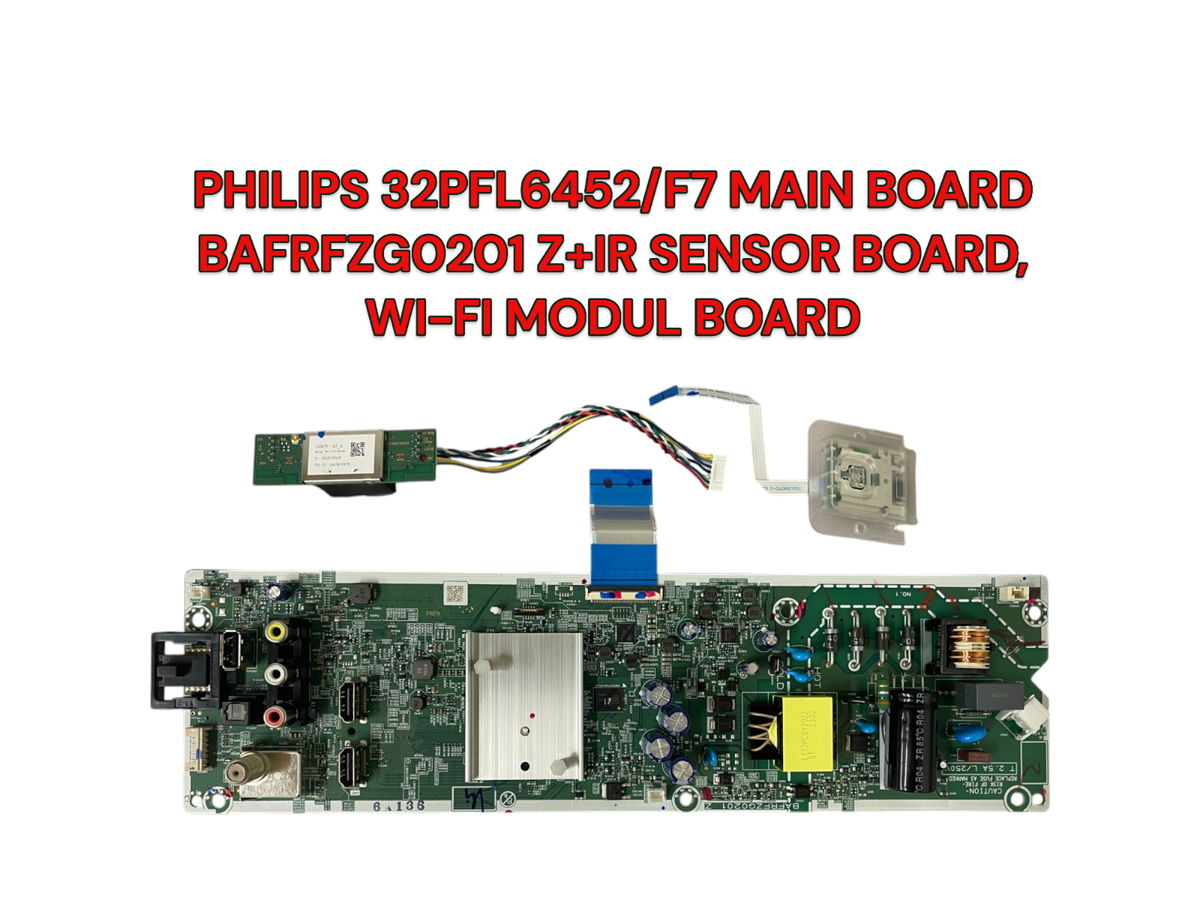 PHILIPS 32PFL6452/F7 MAIN BOARD BAFRFZG0201 Z + IR SENSOR, WI-FI