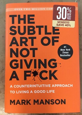 The Subtle Art of Not Giving a Fck By Mark Manson HARDCOVER Self Help EUC HB