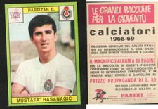 Figurina Calciatori Panini 1968-69! Hasanagic (Partizan Belgrado)! Nuova! ▓