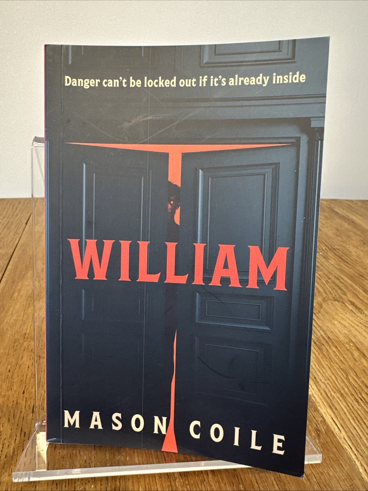 William by Mason Coile 2024 Baskerville UK Uncorrected Proof PB - Horror