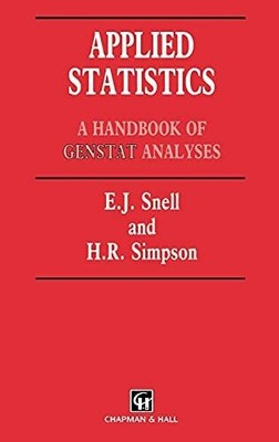 Applied Statistics: Handbook of GENSTAT Analysis (Chapman & Buch CRC Press