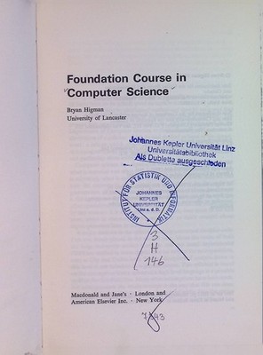 Foundation Course in Computer Science Higman, Bryan: