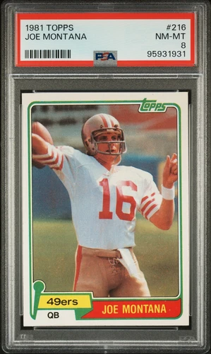 Joe Montana 1981 Topps ROOKIE #216 PSA 8