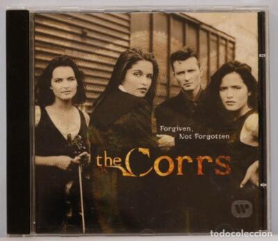 CD. THE CORRS. FORGIVEN NOT FORGOTTEN                            