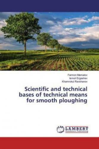 Thumbnail - Scientific And Technical Bases Of Technical Means For Smooth Ploughing