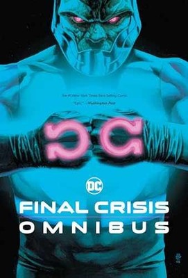 Final Crisis Omnibus (New - Hardcover, by Morrison Grant; Johns - Very Good b