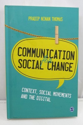 Communication for Social Change Pradip Ninan Thomas Hardcover