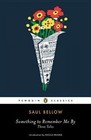 Something to Remember Me by: Three Tales by Saul Bellow (Paperback / softback, 2012)
