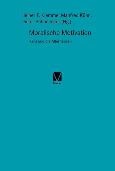 Heiner F. Klemme (U. A.) | Moralische Motivation | Buch | Deutsch (2006)-image