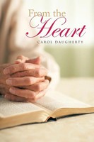 Carol Daugherty | From The Heart | Taschenbuch | Englisch (2013)