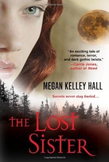 The Lost Sister von Hall, Megan Kelley | Buch | Zustand gut