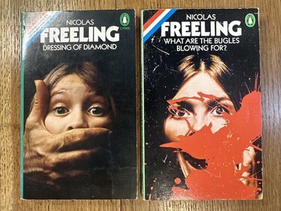 Dressing of Diamond ~ What Are the Bugles by Nicolas Freeling UK Penguin PB set