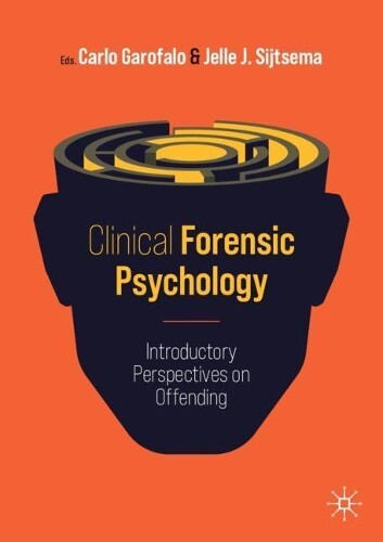 Thumbnail - Jelle J. Sijtsema Clinical Forensic Psychology (taschenbuch)