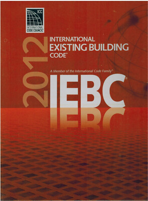 2012 International Existing Building Code (Brand New Looseleaf versin)