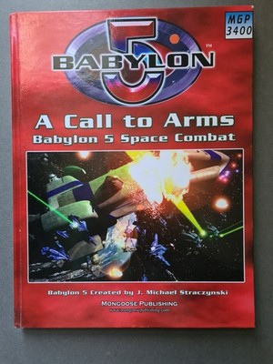 Babylon 5: A Call To Arms Rulebook Second Edition Mongoose Publishing MGP 3400
