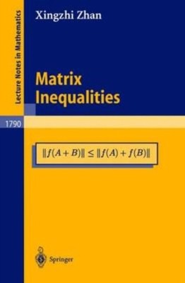 Zhan - Matrix Inequalities - Neues Taschenbuch oder Softback - J555z
