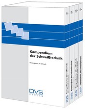 Kompendium der Schweißtechnik 1-4 | Helmut B...