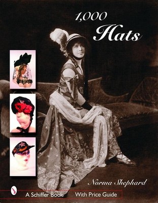 1,000 Hats by Norma Shephard (English) Hardcover Book
