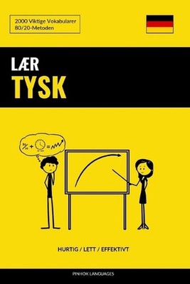 Lr Tysk - Hurtig / Lett / Effektivt: 2000 Viktige Vokabularer by Pinhok Language