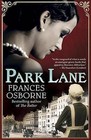 Park Lane by Frances Osborne (Paperback / softback)