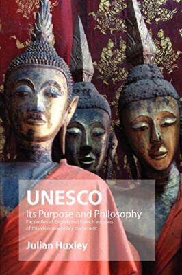 UNESCO: Sein Zweck und seine Philosophie: Faksimiles englischer und französischer Ausgaben...