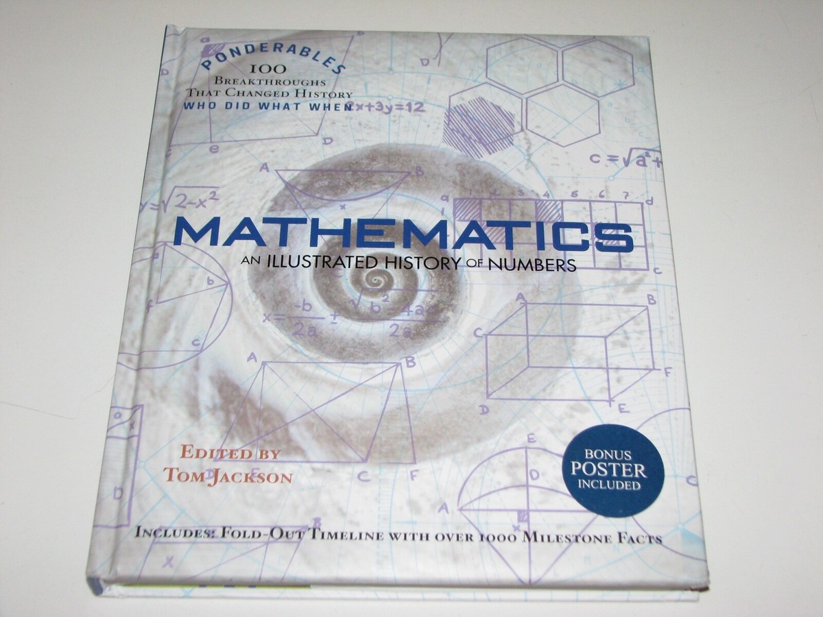 Mathematics An Illustrated History of Numbers, 9780985323011 | eBay