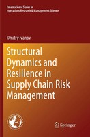 Dmitry Ivanov | Structural Dynamics And Resilience In Supply Chain Risk...