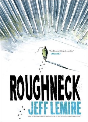 Roughneck Paperback Jeff Lemire