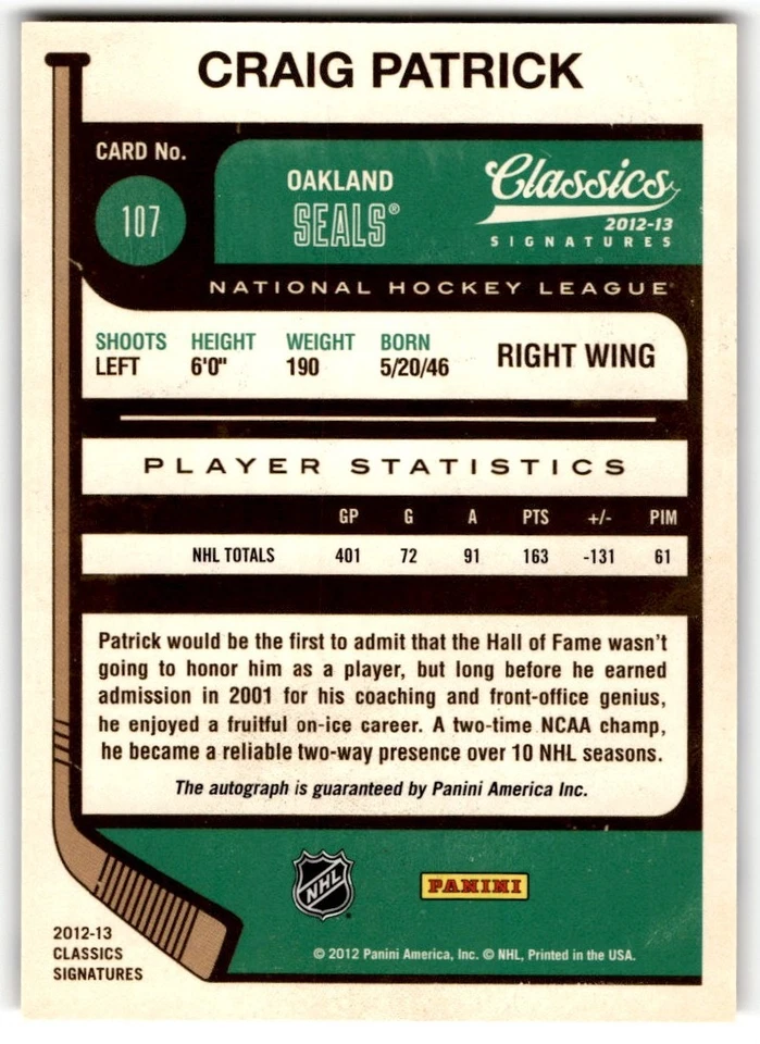 2012-13 Panini Classics Signatures Craig Patrick Auto #107 California Golden - Image 2 of 2