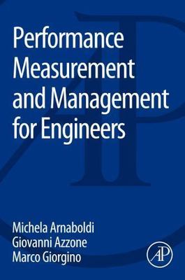 Performance Measurement and Management for Engineers, Paperback by Arnaboldi,...
