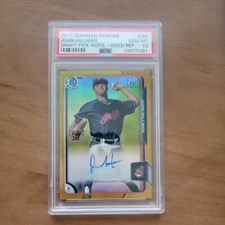 2015 Bowman Chrome Draft Pick Auto Gold Refractors Juan Hillman /50 PSA 10  GEM