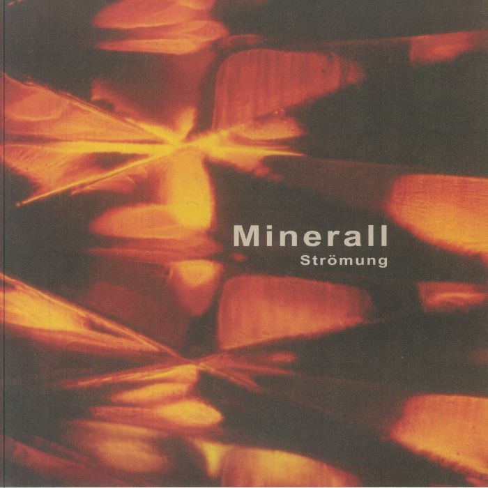 MINERALL - Stromung - Vinyl (180 gram vinyl LP + MP3 download code)