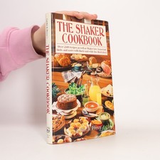 The Shaker Cookbook  |  Caroline B. Piercy